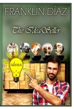 Book The IdeaSeller (Paper Edition), author Franklin Alberto Díaz Lárez Book The IdeaSeller (Paper Edition), author Franklin Alberto Díaz Lárez