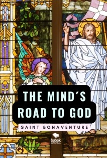 The Mind´s Road to God