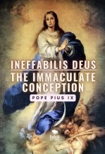 Book Ineffabilis Deus - The Immaculate Conception, author Diego Hidalgo Book Ineffabilis Deus - The Immaculate Conception, author Diego Hidalgo