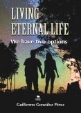 LIVING ETERNAL LIFE