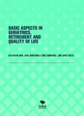 Book BASIC ASPECTS IN GERIATRICS. RETIREMENT AND QUALITY OF LIFE, author kaji1234 Book BASIC ASPECTS IN GERIATRICS. RETIREMENT AND QUALITY OF LIFE, author kaji1234