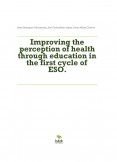 Improving the perception of health through education in the first cycle of ESO.