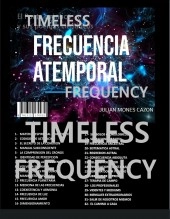 Book TIMELESS FREQUENCY - THE QUANTUM POET, author JULIAN MONES CAZON Book TIMELESS FREQUENCY - THE QUANTUM POET, author JULIAN MONES CAZON