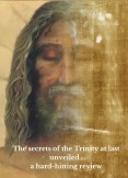 The secrets of the Trinity revealed : a hard-hitting review