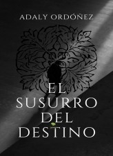 El susurro del destino El susurro del destino