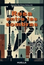 Rosa entre las sombras Rosa entre las sombras