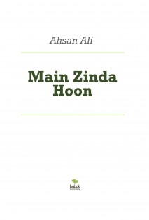 Main Zinda Hoon