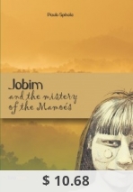 Jobim and the mistery of the Mamoes
