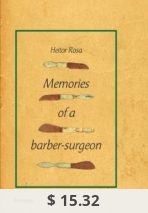 Memories of a Barber-Surgeon